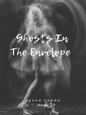 cover image of Ghosts In the Envelope